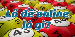 đánh lô đề online