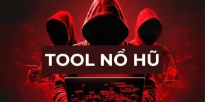 tool nổ hũ
